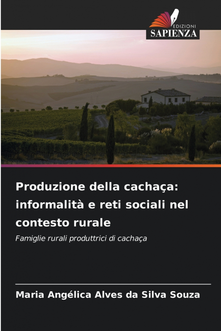 PRODUZIONE DELLA CACHAA