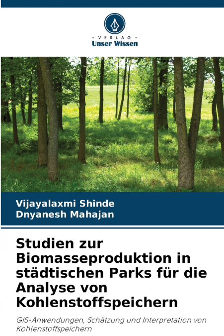 STUDIEN ZUR BIOMASSEPRODUKTION IN STADTISCHEN PARKS FUR DIE