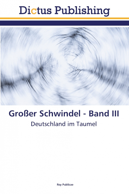 GROER SCHWINDEL - BAND III