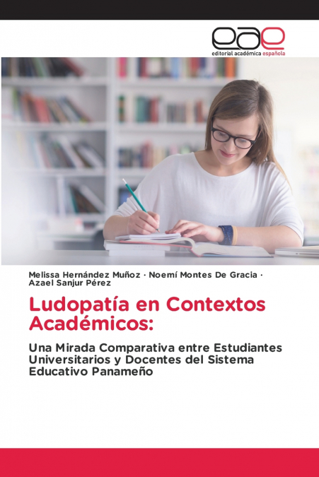 LUDOPATIA EN CONTEXTOS ACADEMICOS