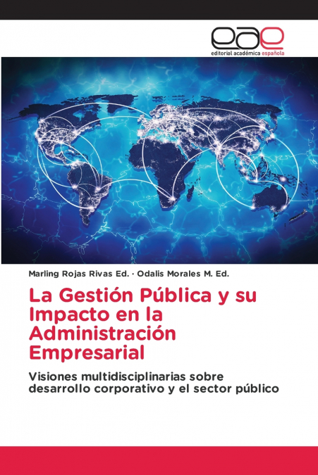 LA GESTION PUBLICA Y SU IMPACTO EN LA ADMINISTRACION EMPRESA