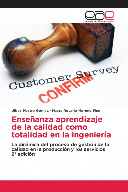 ENSE�ANZA APRENDIZAJE DE LA CALIDAD COMO TOTALIDAD EN LA ING