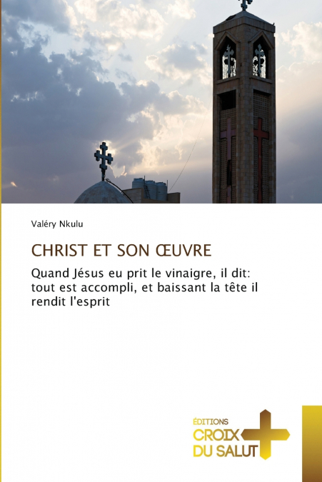 CHRIST ET SON ?UVRE