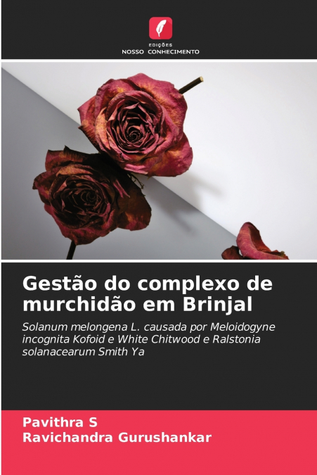 GESTAO DO COMPLEXO DE MURCHIDAO EM BRINJAL