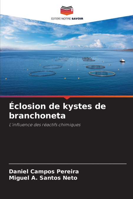 ECLOSION DE KYSTES DE BRANCHONETA