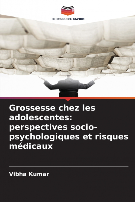 GROSSESSE CHEZ LES ADOLESCENTES