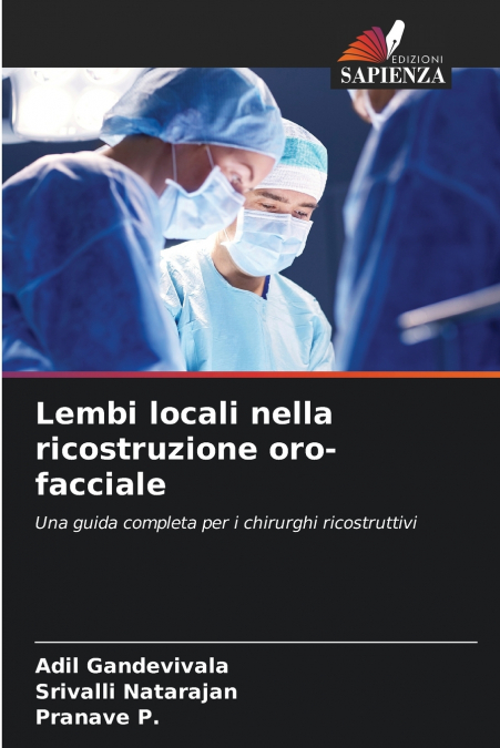 LEMBI LOCALI NELLA RICOSTRUZIONE ORO-FACCIALE