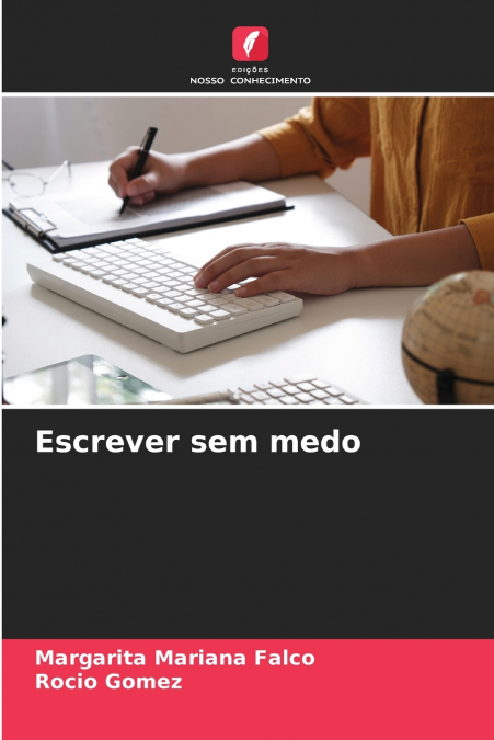 ESCREVER SEM MEDO