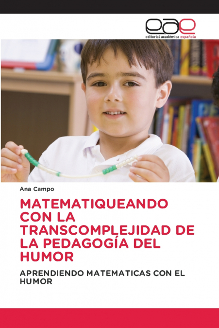 MATEMATIQUEANDO CON LA TRANSCOMPLEJIDAD DE LA PEDAGOGIA DEL