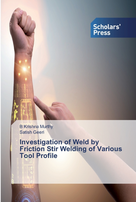 INVESTIGATION OF WELD BY FRICTION STIR WELDING OF VARIOUS TO