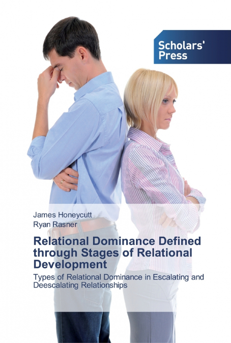 RELATIONAL DOMINANCE DEFINED THROUGH STAGES OF RELATIONAL DE