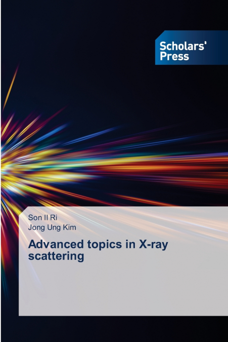 ADVANCED TOPICS IN X-RAY SCATTERING