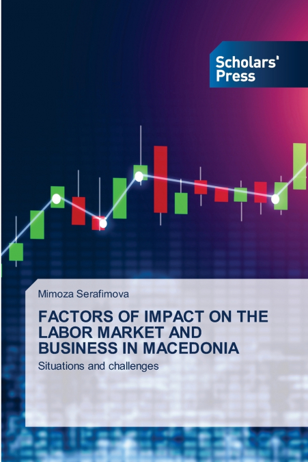 FACTORS OF IMPACT ON THE LABOR MARKET AND BUSINESS IN MACEDO