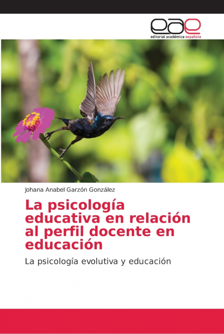 LA PSICOLOGIA EDUCATIVA EN RELACION AL PERFIL DOCENTE EN EDU