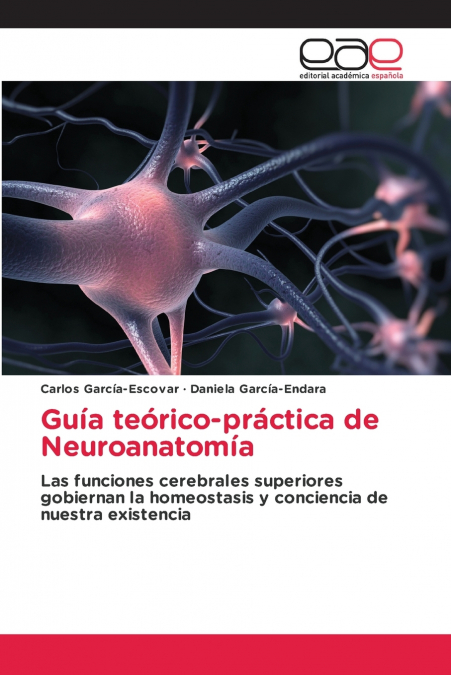 GUIA TEORICO-PRACTICA DE NEUROANATOMIA