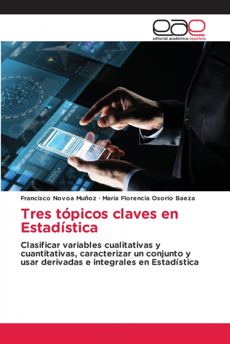 TRES TOPICOS CLAVES EN ESTADISTICA