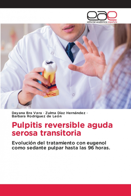 PULPITE AGUDA REVERSIVEL SEROSA TRANSITORIA AGUDA REVERSIVEL