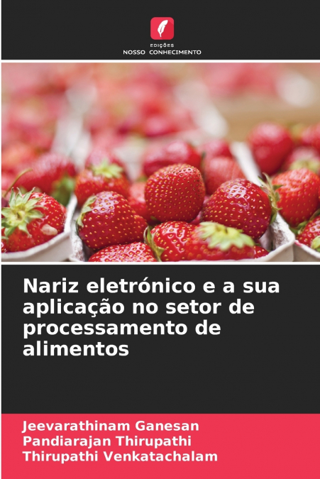 NARIZ ELETRONICO E A SUA APLICA�AO NO SETOR DE PROCESSAMENTO