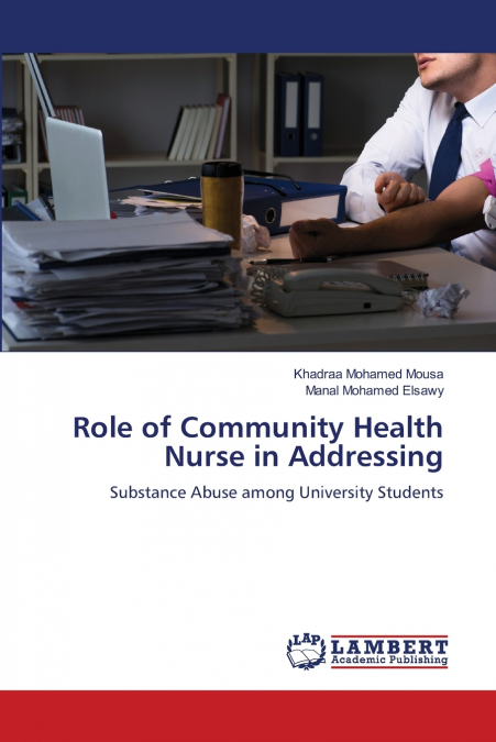 ROLE OF COMMUNITY HEALTH NURSE IN ADDRESSING