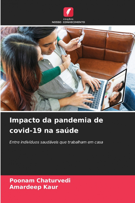 IMPACTO DA PANDEMIA DE COVID-19 NA SAUDE