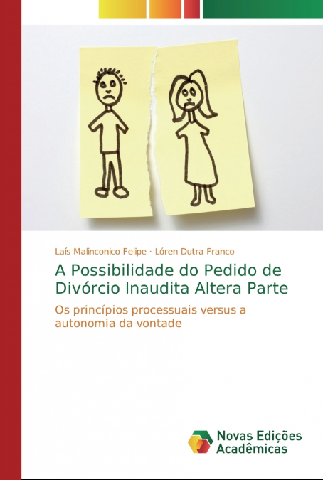 A POSSIBILIDADE DO PEDIDO DE DIVORCIO INAUDITA ALTERA PARTE