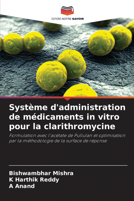 SYSTEME D?ADMINISTRATION DE MEDICAMENTS IN VITRO POUR LA CLA