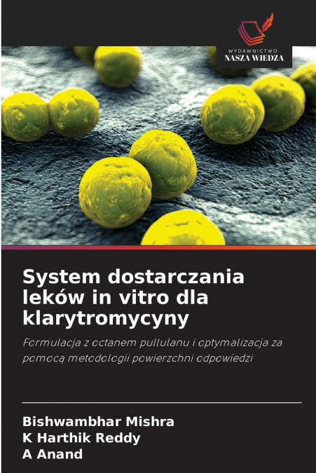 SYSTEM DOSTARCZANIA LEKOW IN VITRO DLA KLARYTROMYCYNY