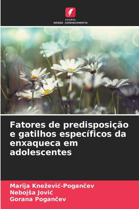 FATORES DE PREDISPOSI�AO E GATILHOS ESPECIFICOS DA ENXAQUECA