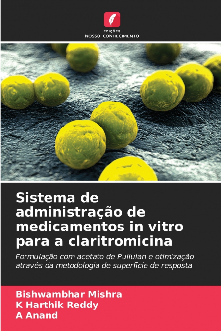 SISTEMA DE ADMINISTRA�AO DE MEDICAMENTOS IN VITRO PARA A CLA