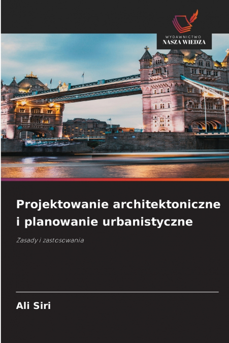 PROJEKTOWANIE ARCHITEKTONICZNE I PLANOWANIE URBANISTYCZNE