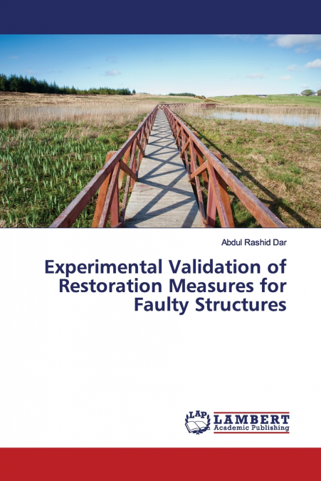 EXPERIMENTAL VALIDATION OF RESTORATION MEASURES FOR FAULTY S