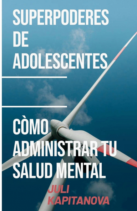 SUPERPODERES DE ADOLESCENTES