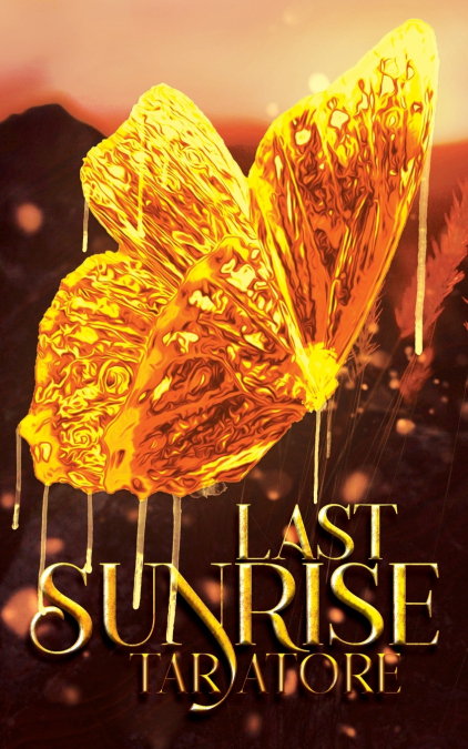 LAST SUNRISE