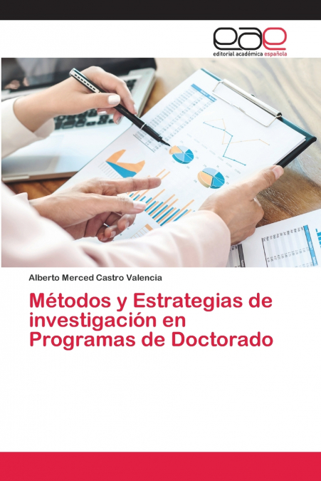 METODOS Y ESTRATEGIAS DE INVESTIGACION EN PROGRAMAS DE DOCTO
