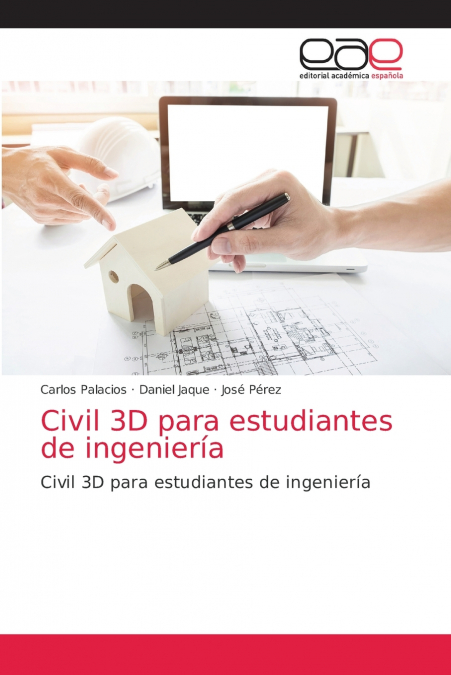 CIVIL 3D PARA ESTUDIANTES DE INGENIERIA