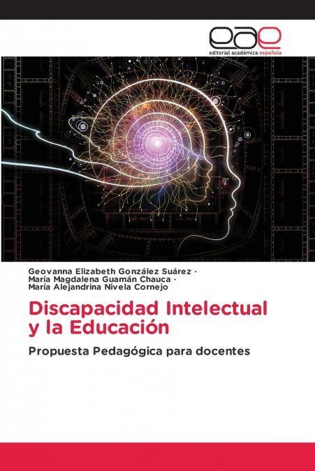 DISCAPACIDAD INTELECTUAL Y LA EDUCACION