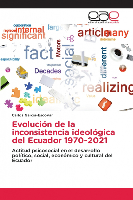 EVOLUCION DE LA INCONSISTENCIA IDEOLOGICA DEL ECUADOR 1970-2