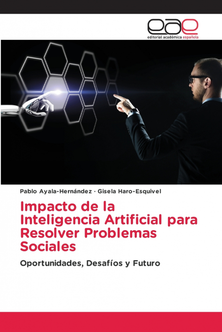 IMPACTO DE LA INTELIGENCIA ARTIFICIAL PARA RESOLVER PROBLEMA