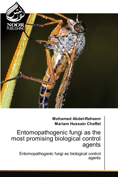 ENTOMOPATHOGENIC FUNGI AS THE MOST PROMISING BIOLOGICAL CONT