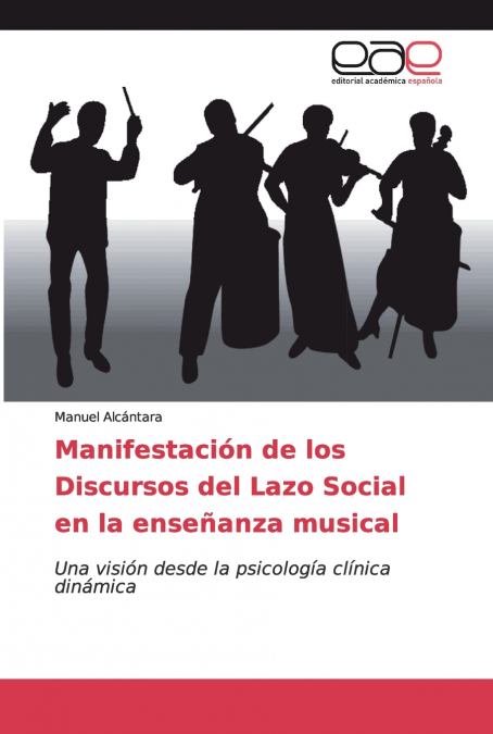 MANIFESTACION DE LOS DISCURSOS DEL LAZO SOCIAL EN LA ENSEAN