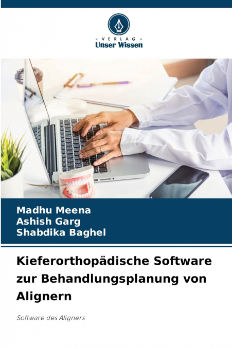 KIEFERORTHOPADISCHE SOFTWARE ZUR BEHANDLUNGSPLANUNG VON ALIG