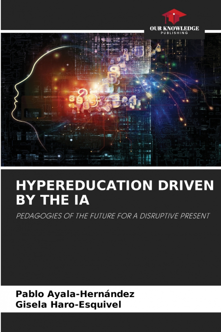 HYPEREDUCATION DRIVEN BY THE IA