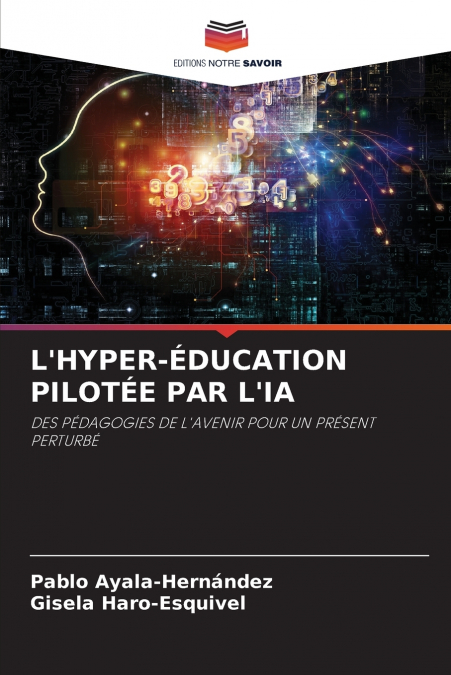 L?HYPER-EDUCATION PILOTEE PAR L?IA