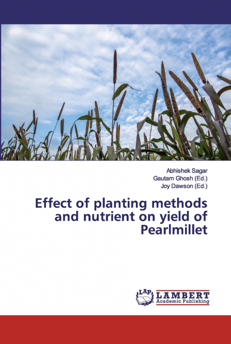 EFFECT OF PLANTING METHODS AND NUTRIENT ON YIELD OF PEARLMIL