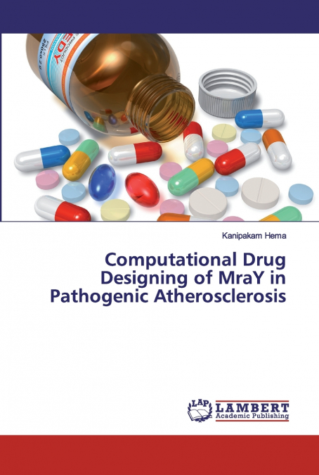COMPUTATIONAL DRUG DESIGNING OF MRAY IN PATHOGENIC ATHEROSCL