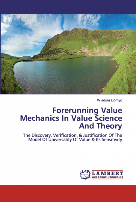 FORERUNNING VALUE MECHANICS IN VALUE SCIENCE AND THEORY