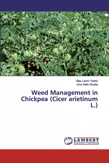 WEED MANAGEMENT IN CHICKPEA (CICER ARIETINUM L.)