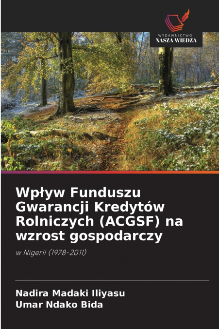 WP?YW FUNDUSZU GWARANCJI KREDYTOW ROLNICZYCH (ACGSF) NA WZRO