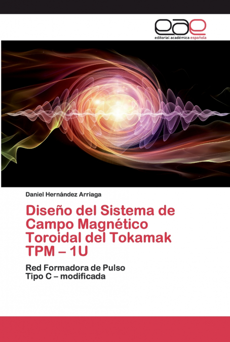 DISEO DEL SISTEMA DE CAMPO MAGNETICO TOROIDAL DEL TOKAMAK T