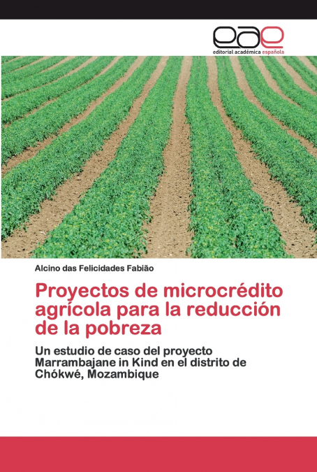 PROYECTOS DE MICROCREDITO AGRICOLA PARA LA REDUCCION DE LA P